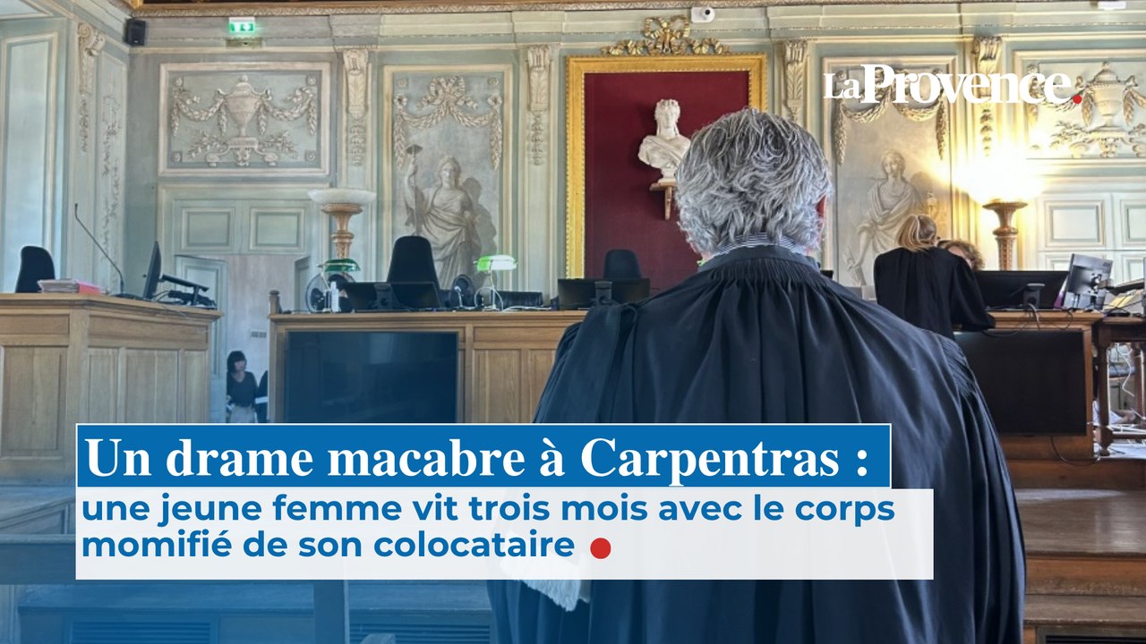 Un drame macabre à Carpentras : une jeune femme vit trois mois avec le corps momifié de son colocataire