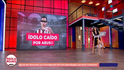 Omar "N", un ídolo caído por presunto abuso sexual | DPC con Paola Rojas