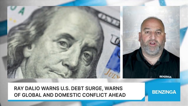 Ray Dalio Warns U.S. Debt Surge, Warns Of Global And Domestic Conflict Ahead