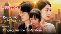 Bringing Justice to My Mom - Full