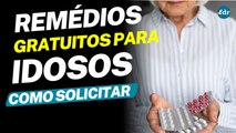 REMÉDIOS GRATUITOS PARA IDOSOS: Saiba como funciona, quais são os  medicamentos e se tem direito!