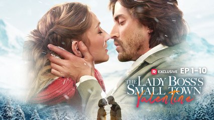 The Lady Boss's Small Town Valentine (2025) - FULL [Eng Sub]