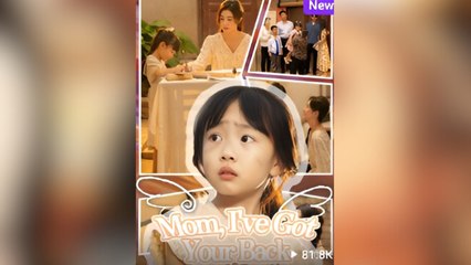 Mom, I've Got Your Back Full Movies