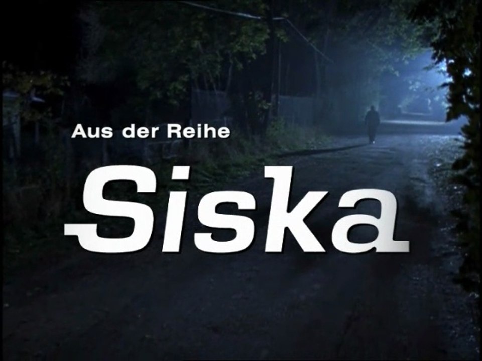 Siska - Folge 57 - Die Guten und die Bösen