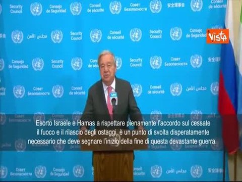 Accordo Gaza, Guterres (Onu): Verso la fine di guerra devastante. Hamas e Israele lo rispettino