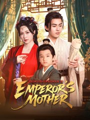 From Fisherwoman To Emperor's Mother S - Full Movie