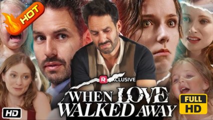 When Love Walked Away  Full Movie HD - Drama ShortFilms Hot