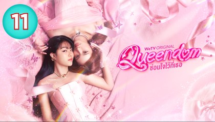 Queendom – Episode 11 (2025)
