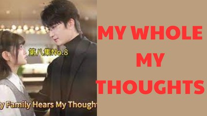 MY WHOLE MY THOUGHTS - FULL MOVIES ENGLISH SUB