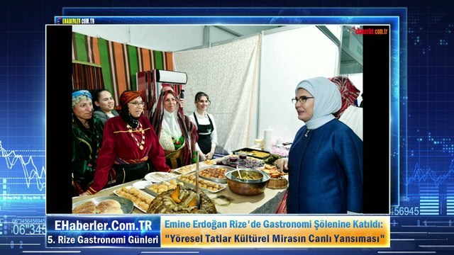 Emine Erdoğan Rize'de Gastronomi Şölenine Katıldı: Yöresel Tatlar Kültürel Mirasın Canlı Yansıması