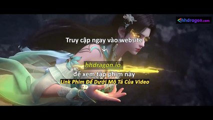 Đấu Phá Thương Khung Phần 5 Tập 169 Vietsub Thuyết Minh Tiếng Việt