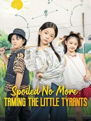 Spoiled No More - Taming the Little Tyrants Dramabox