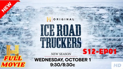 Ice Road Truckers Season 12 Episode 1