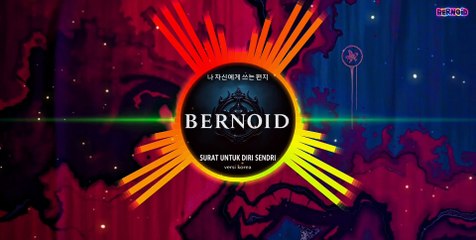 Surat Untuk Diri Sendiri (나 자신에게 쓰는 편지) - versi Korea I BERNOID