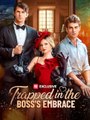 Trapped in the Boss's Embrace - Full