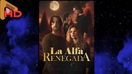 La Alfa Renegada