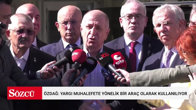 Ümit Özdağ: Yargı muhalefete yönelik bir araç olarak kullanılıyor