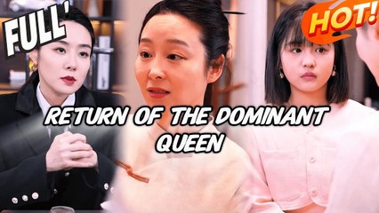 To Save Her Daughter, She Becomes Queen Again