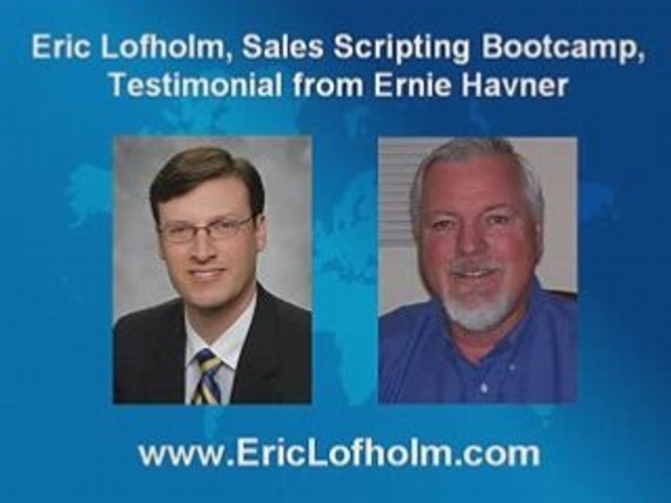 Eric Lofholm, Testimonial from Ernie Havner