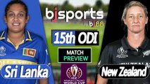 Women's World Cup 2025 | New Zealand Women vs Sri Lanka Women 15th ODI Match Preview |