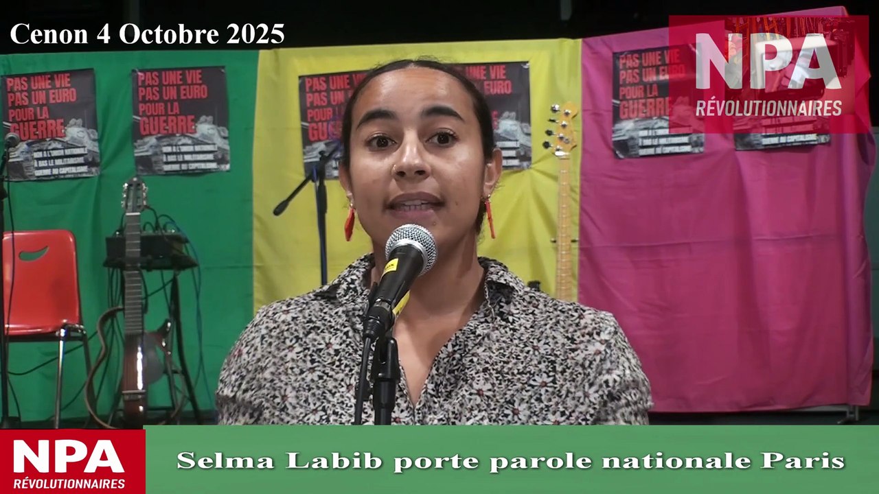 Passage à Cenon Selma labib Porte Parole Nationale NPA Paris
