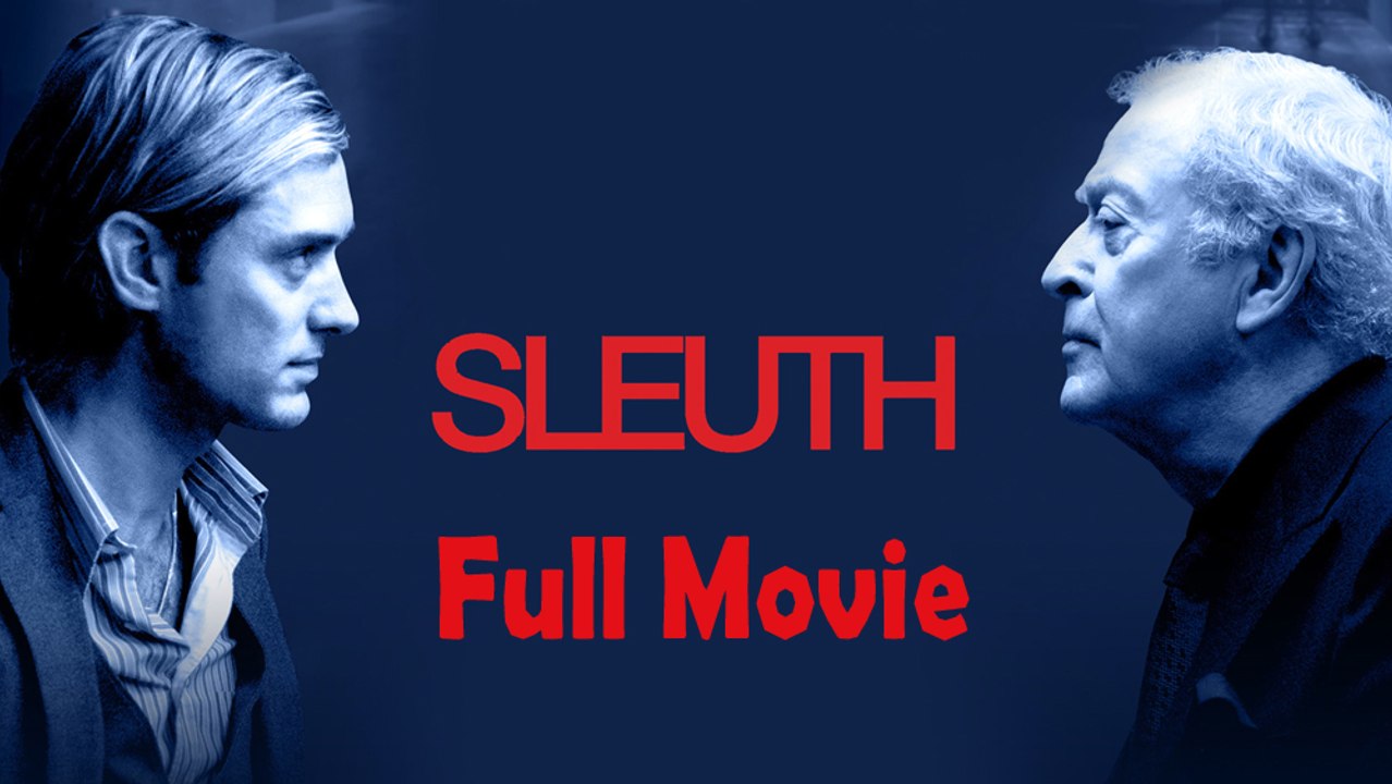 Sleuth (2007) Full Movie HD