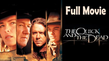 The Quick and the Dead (1995) Full Movie HD