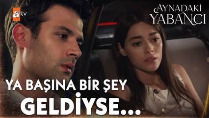 Barış her yerde Azra'yı arıyor  - Aynadaki Yabancı 2. Bölüm