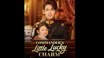 Commander's Little Lucky Charm S - Full Movie