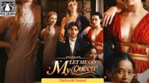 Let Me Go My Queen - Full HD Movie [English Sub] | Watch Till The End