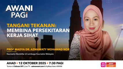 AWANI Pagi: Tangani tekanan | Membina persekitaran kerja sihat