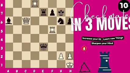 Can you checkmate in 3 moves? (P.30) (White to play)♟️