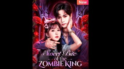 Sweet Bite Of The Zombie King (2025) - FULL [Eng Sub]