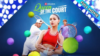 Queen of The Court (Full & Detailed Movie)