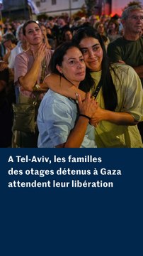 A Tel-Aviv, les familles d’otages israéliens attendent la libération de leurs proches
