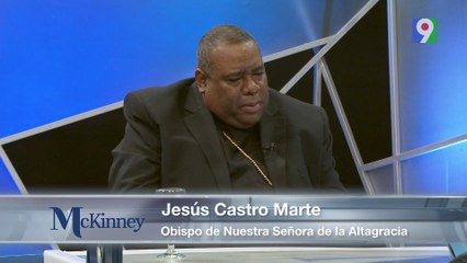 "El problema no es  el Cristianismo si no la propia Iglesia" Obispo Jesús Marte | Mckinney