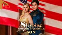 Sleeping With Mr President's Son Full