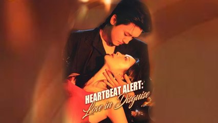 Heartbeat Alert: Love In Disguise