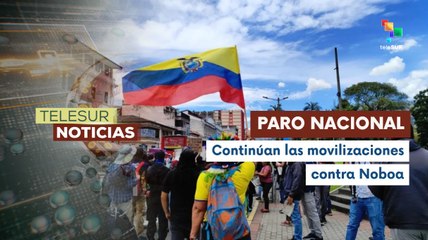 Ecuador lleva 21 días de paro nacional contra medidas de Noboa
