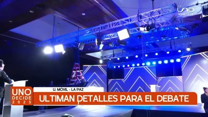 ULTIMAN DETALLES PARA EL DEBATE