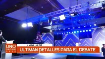 ULTIMAN DETALLES PARA EL DEBATE