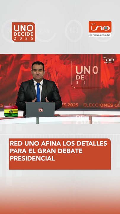 La Red Uno de Bolivia ultima los preparativos para el Debate Presidencial