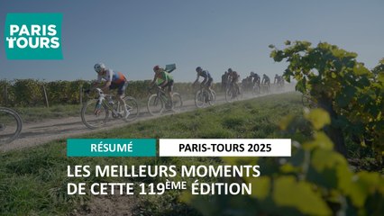 Le Résumé Long - Paris-Tours 2025