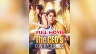 The CEO's Contract Bride Full
