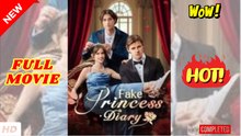 🧡🍏 🔥 Fake Princess Diary Full Movie