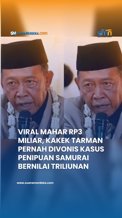 Viral Pernikahan Mahar 3M, Ternyata Kakek Tarman Pernah Divonis atas Kasus Penipuan Samurai!