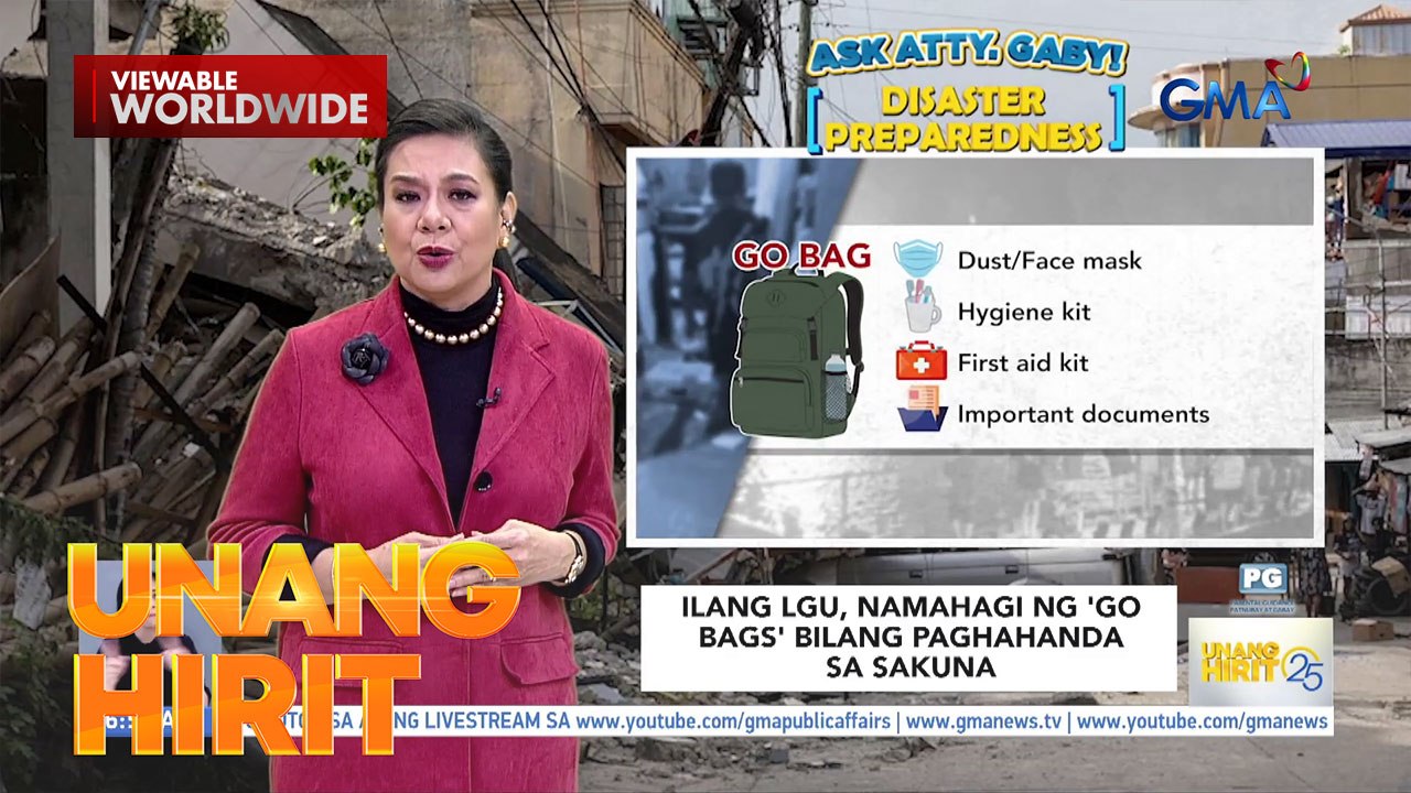 Ask Atty. Gaby: Go Bag at Disaster Preparedness...