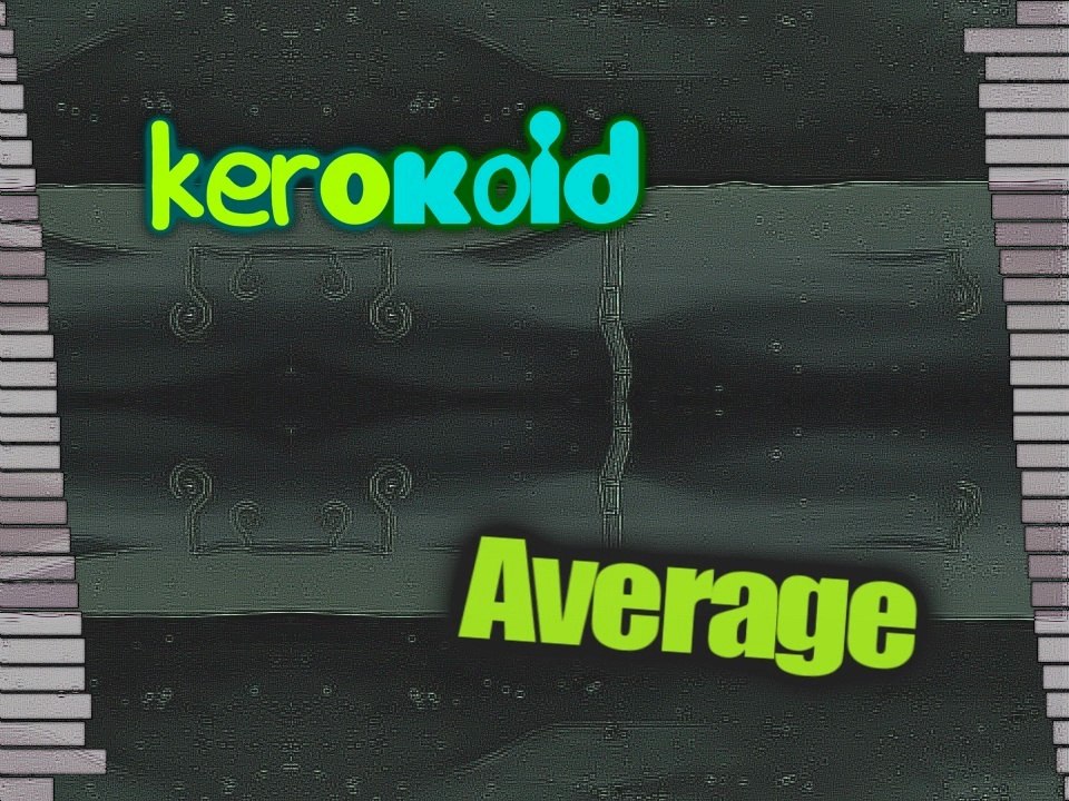 Kerokoid - Average