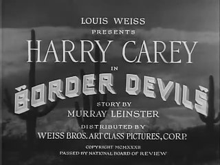 Border Devils (1932) – Classic Western Adventure