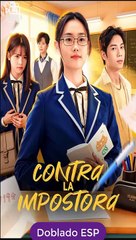 [Doblado ESP] Contra la Impostora serie completa